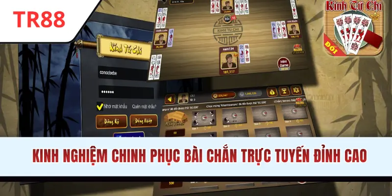 Kinh nghiệm chinh phục bài Chắn đỉnh cao